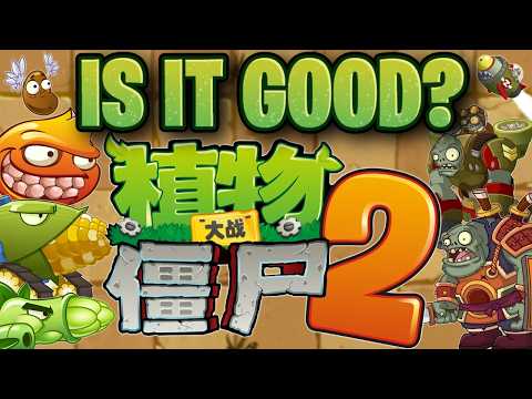 PvZ2 China Review - Is It better than the International Version?