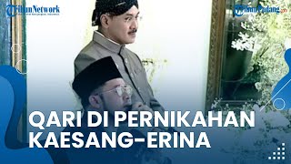 Ahmad Nabil, Sosok Qari di Pernikahan Kaesang-Erina yang juga Seorang TikToker