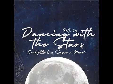 Gruby X Saper X Nowek - Dancing with the Stars (prod.DEXTAH)