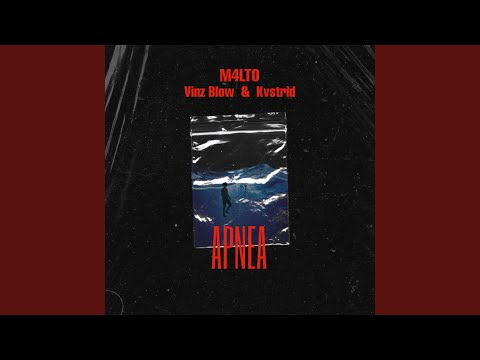 APNEA (feat. Vinz Blow & Kvstrid)