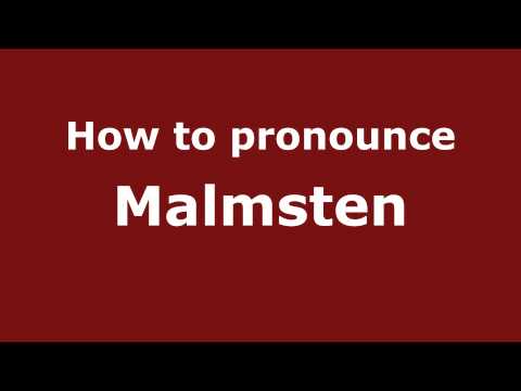 How to pronounce Malmsten
