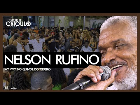Nelson Rufino no Quintal do Terreiro de Crioulo (Ao vivo)