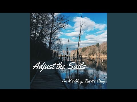 Ashley - Adjust the Sails