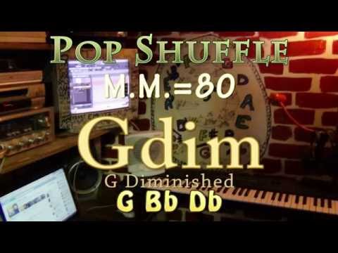 Gdim Diminished - One Chord JamTrack - Pop Shuffle M.M. = 80