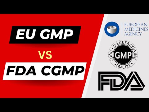 EU GMP vs FDA cGMP Key Differences