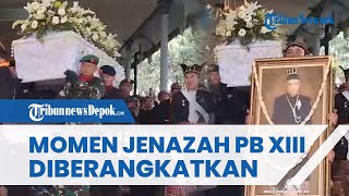 Detik-detik Jenazah Sinuhun PB XIII Diberangkatkan dari Keraton Solo Menuju Loji Gandrung
