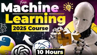 Machine Learning FULL Course with Practical (10 HOURS) | Learn Free ML in 2025 | Part-1