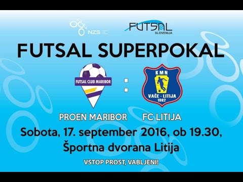 Superpokal: FC Litija - Proen Maribor