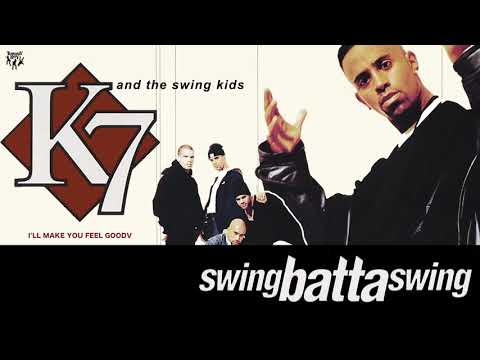 K7 - I'll Make You Feel Good