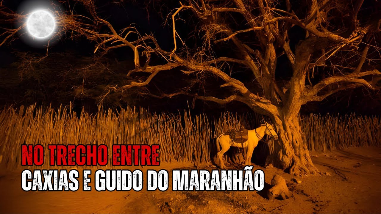 O Trecho Mais Assombrado Do Maranhão