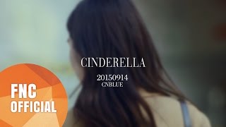 Download lagu CNBLUE(씨엔블루) - Cinderella(신데렐라) MV Teaser mp3