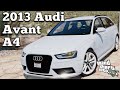 2013 Audi A4 Avant para GTA 5 vídeo 4