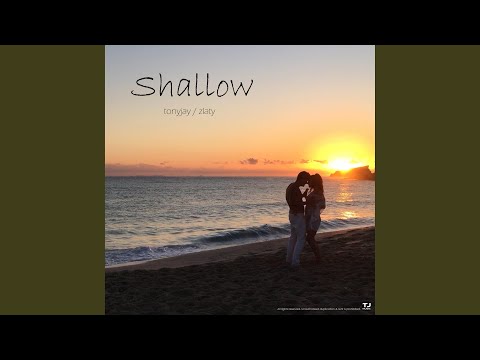 Shallow (feat. Zlaty)