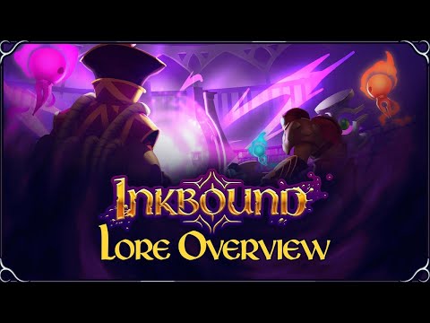 Inkbound - Lore Overview thumbnail