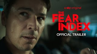 OFFICIAL TRAILER | The Fear Index