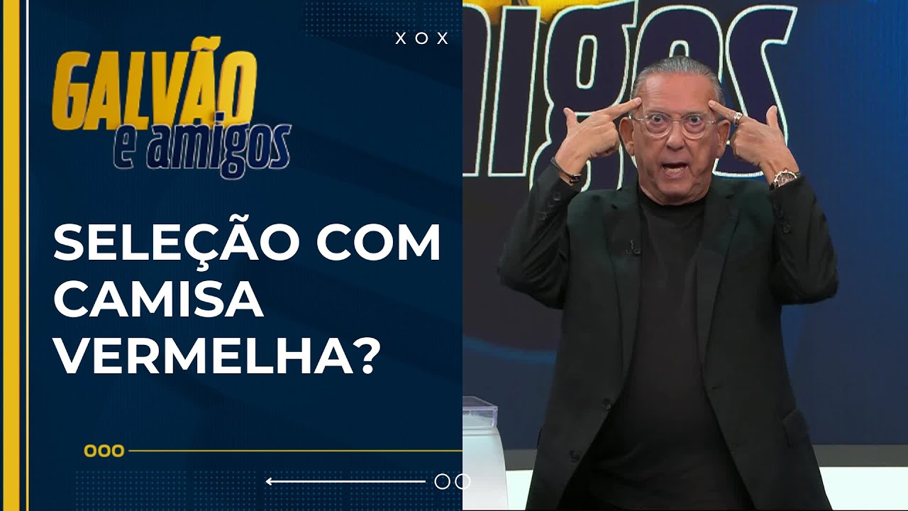 Galvão Bueno detona a camisa vermelha da Seleção Brasileira