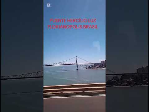 PUENTE HERCÍLIO LUZ FLORIANOPOLIS BRASIL