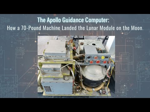 The Apollo Guidance Computer: How a 70-Pound Machine Landed the Lunar Module on the Moon