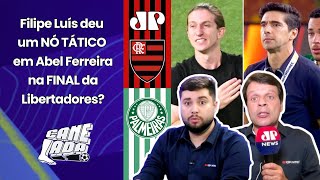 ‘O Filipe Luís botou o Abel no bolso! Cara, o Flamengo foi campeão contra o Palmeiras porque…’