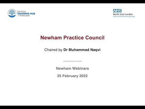 Newham Practice Council - 25 Feb 22