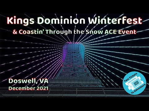 Winterfest at Kings Dominion & Coastin' Through the Snow ACE Event | Doswell, VA | December 2021