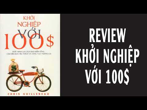 Khởi Nghiệp Với 100$ Review