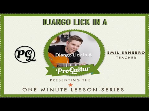 Emil Ernebro Lesson - Django Reinhardt Lick in A