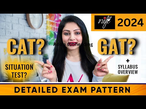 NIFT Entrance Exam Syllabus & Pattern 2021-22| Weightage | Types of questions| Marks | Duration