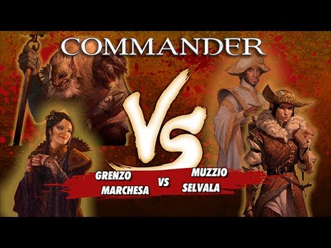 Commander Versus Series - Deck Tech: Marchesa v. Selvala v. Grenzo v. Muzzio