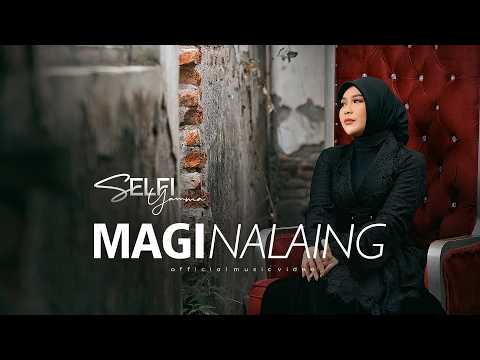 Magi Nalaing - Selfi Yamma