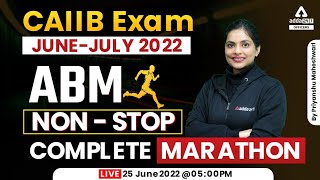 CAIIB Exam June 2022 | CAIIB ABM Complete Marathon Class | CAIIB ABM Marathon
