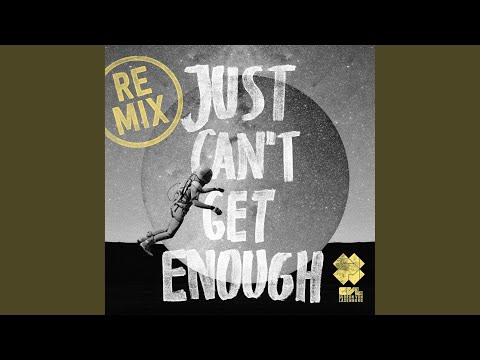 Just Can't Get Enough (feat. Pressyes) (Naxxos Remix)