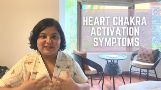 How Many Heart Chakra Opening Symptoms Are YOU Feeling?