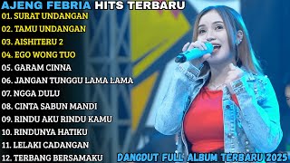 Download lagu AJENG FEBRIA TERBARU | SURAT UNDANGAN - TAMU UNDANGAN | AJENG FEBRIA FULL ALBUM TERBARU 2025 mp3 Download lagu AJENG FEBRIA TERBARU | SURAT UNDANGAN - TAMU UNDANGAN | AJENG FEBRIA FULL ALBUM TERBARU 2025 mp3