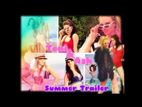 Toni & Ash - Summer Trailer