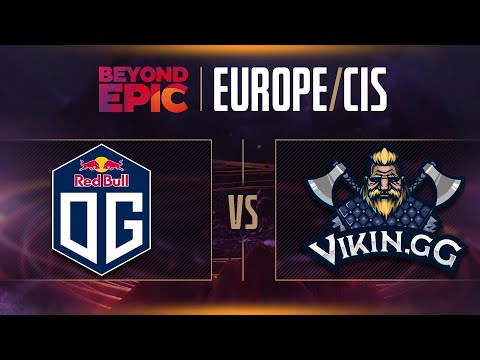 OG vs Vikin.gg Game 2 - Beyond Epic: EU/CIS - Group Stage w/ KillerPigeon & lizZard