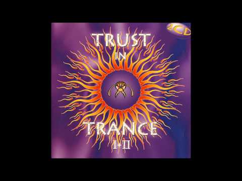 Trust In Trance I+II [FULL ALBUM]