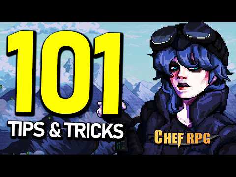 101 Chef RPG Tips And Tricks for Beginners, Intermediate, & Advanced Players