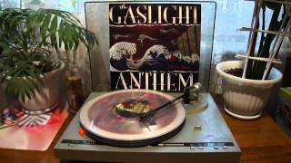 The Gaslight Anthem - Red At Night (Vinyl Spin)