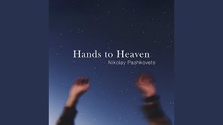 In My Father&#39;s Hands