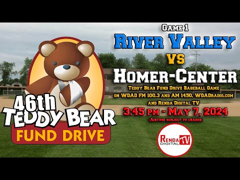Teddy Bear Fund Drive Baseball Game 1: Homer-Center vs River Valley (5-7-24)