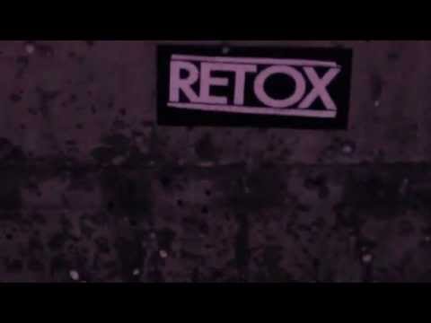 RETOX "Die In Your Own Cathedral"