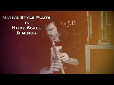 Listen to this Beautiful Hijaz Scale Flute in B Minor