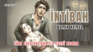 📚İntibah / Namık Kemal / Hiç Okumayanlar ve Öğrenciler İçin /🎙️Kitap Ö