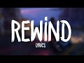 G-Eazy - Rewind (Lyrics) ft. Anthony Russo