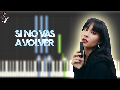 Si No Vas A Volver - Aitana Ocaña