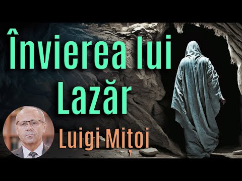 Învierea lui Lazăr-Luigi Mitoi