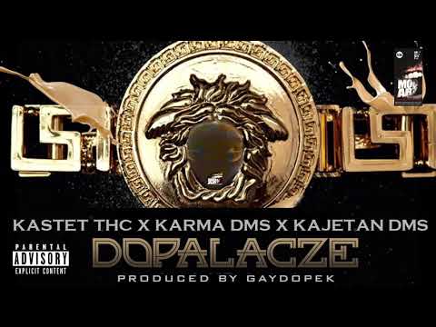 KASTET THC - DOPALACZE FEAT KARMA DMS, KAJETAN DMS VERSACE REMIX