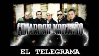 CIMARRON NORTEÑO EL TELEGRAMA ( DISCO )