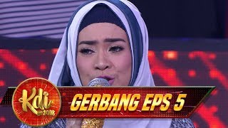 Keren! Suara Ikke Nurjanah Bikin Adem [SUN SING SUWE] - Gerbang KDI Eps 5 (28/7)